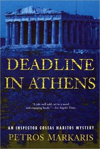 Deadline In Athens by Petros Markaris