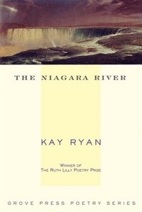 The Niagara River by Kay Ryan