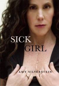 Sick Girl by Amy Silverstein