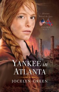 Yankee in Atlanta by Jocelyn Green