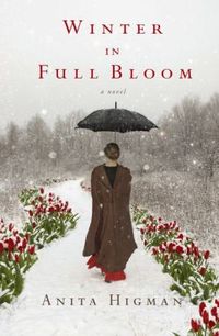 Winter in Full Bloom by Anita Higman