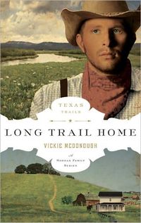 Long Trail Home by Vickie McDonough