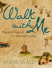 Walk With Me by Annie Wald