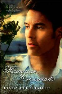 Hawaiian Crosswinds by Linda Lee Chaikin
