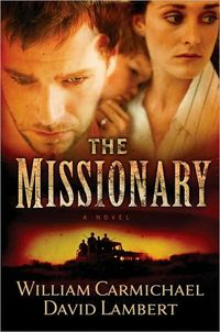 The Missionary by David Lambert