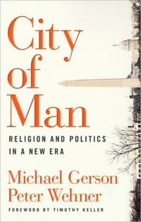 City Of Man by Peter Wehner