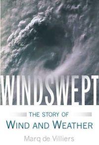 Windswept by Marq de Villiers