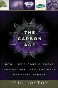 The Carbon Age by Eric Roston