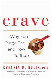 Crave by Cynthia M. Bulik