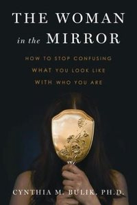 The Woman In The Mirror