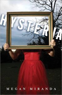 Hysteria by Megan Miranda