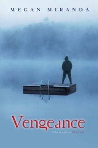 Vengeance by Megan Miranda