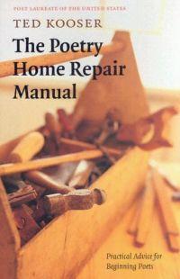 Poetry Home Repair Kit by Ted Kooser