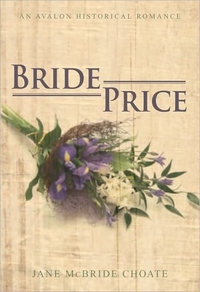 Bride Price by Jane McBride Choate