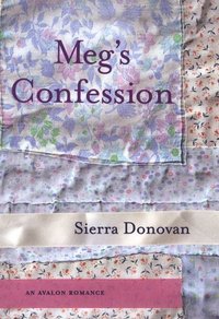 Meg's Confession by Sierra Donovan