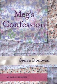 Meg's Confession by Sierra Donovan