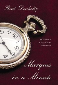 Marquis In A Minute by Roni Denholtz