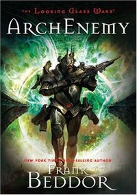 Archenemy by Frank Beddor