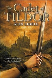 The Cadet Of Tildor by Alex Lidell