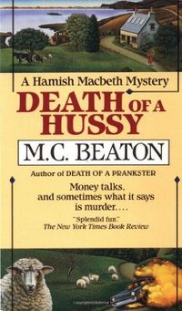 Death of a Hussy by M. C. Beaton