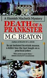 Death of a Prankster by M. C. Beaton