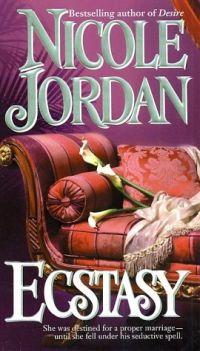 Ecstasy by Nicole Jordan