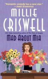 Mad About Mia by Millie Criswell