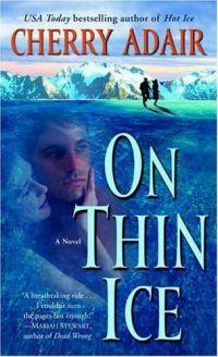 On Thin Ice by Cherry Adair