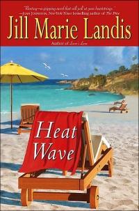 Excerpt of Heat Wave by Jill Marie Landis