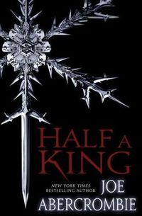 Half A King by Joe Abercrombie