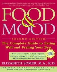 Food & Mood by Elizabeth Somer