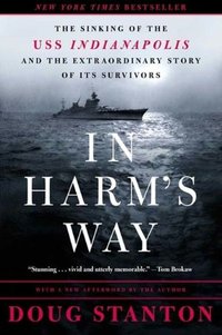 In Harm's Way by Doug Stanton