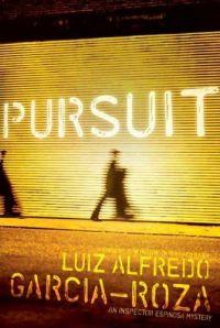 Pursuit by Luiz Alfredo Garcia-Roza