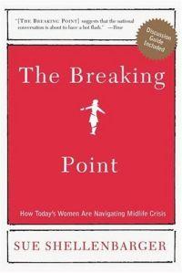 The Breaking Point by Sue Shellenbarger