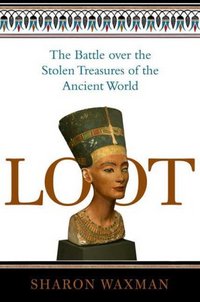 Loot by Sharon Waxman