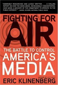 Fighting For Air by Eric Klinenberg