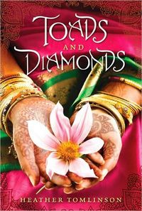 Toads And Diamonds by Heather Tomlinson