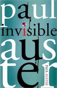 Invisible by Paul Auster