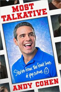 Most Talkative by Andy Cohen