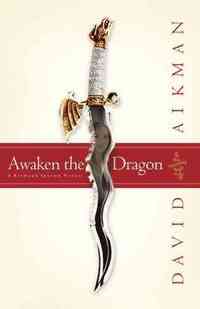 Awaken the Dragon by David Aikman