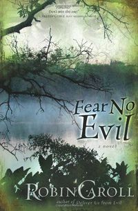 Fear No Evil by Robin Caroll