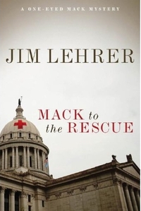 Mack to the Rescue by Jim Lehrer