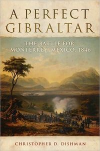 A Perfect Gibraltar by Christopher D. Dishman