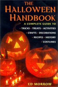 The Halloween Handbook by Ed Morrow