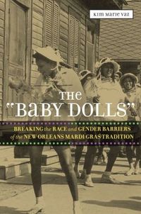 The Baby Dolls by Kim Marie Vaz