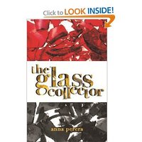 The Glass Collector by Anna Perera