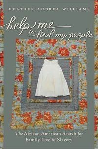 Help Me to Find My People by Heather Andrea Williams