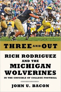 Three And Out by John U. Bacon