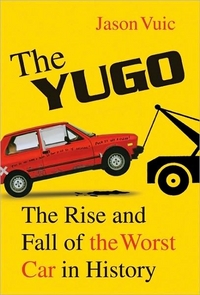 The Yugo by Jason Vuic