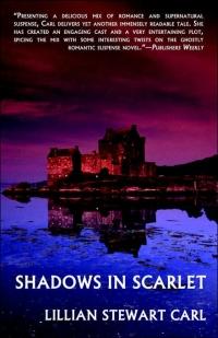 Shadows In Scarlet by Lillian Stewart Carl